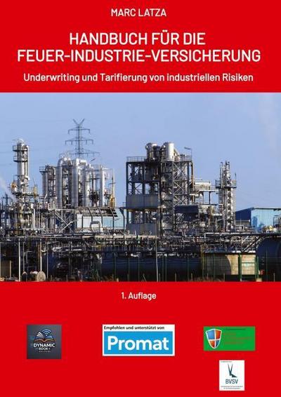 HANDBUCH FÜR DIE FEUER-INDUSTRIE-VERSICHERUNG