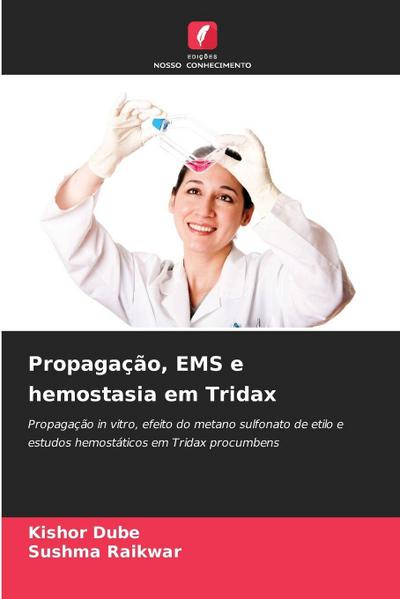 Propagação, EMS e hemostasia em Tridax