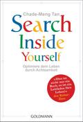 Search Inside Yourself: Optimiere dein Leben durch Achtsamkeit