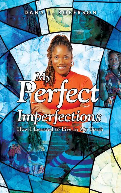 My Perfect Imperfections