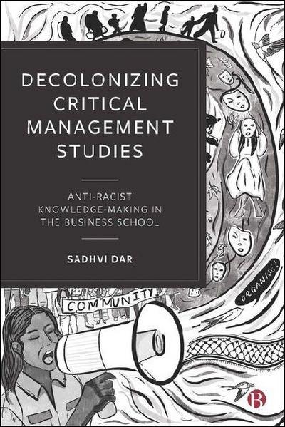 Decolonising Critical Management Studies