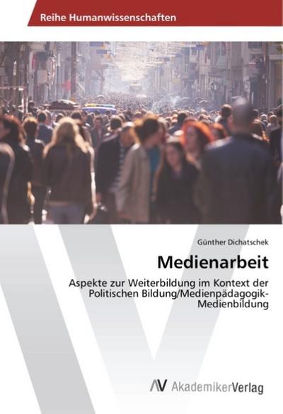 Medienarbeit