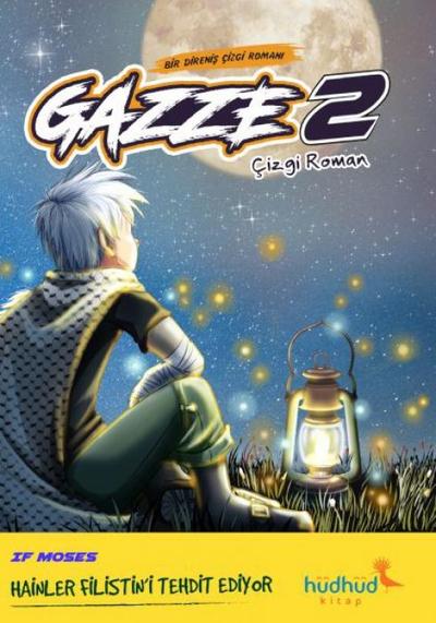 Gazze 2 - Bir Direnis Cizgi Romani