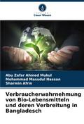 Verbraucherwahrnehmung von Bio-Lebensmitteln und d