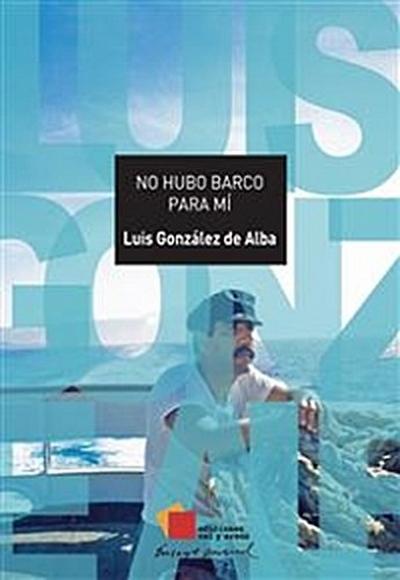 No hubo barco para mí