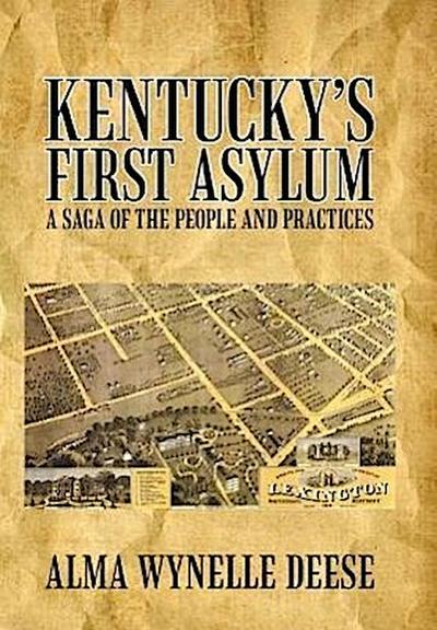 Kentucky’s First Asylum