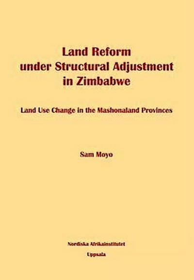 Land Reform under Structural Adjustment in Zimbabwe