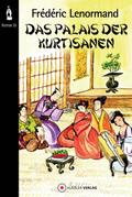Das Palais der Kurtisanen