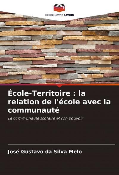 École-Territoire : la relation de l’école avec la communauté