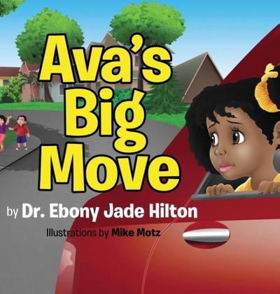 Ava’s Big Move
