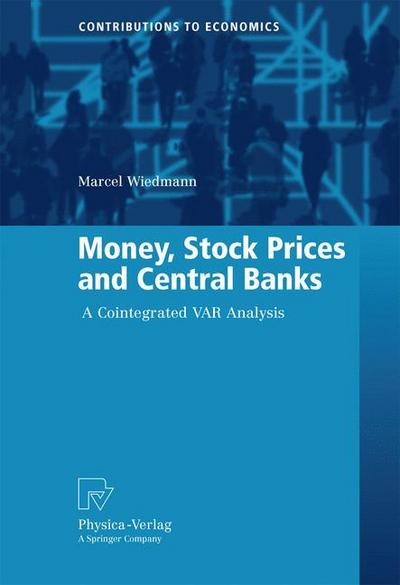 Money, Stock Prices and Central Banks