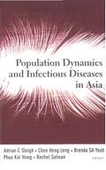 Population Dynamics And Infectious Diseases In Asia
