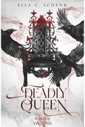 Deadly Queen