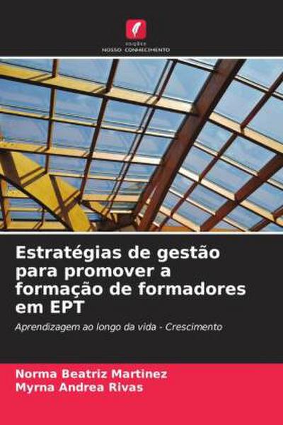 Estratégias de gestão para promover a formação de formadores em EPT
