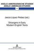 Strangers in Early Modern English Texts
