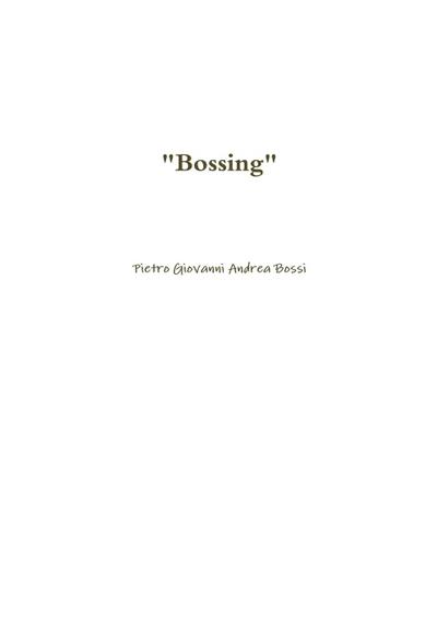 "Bossing"