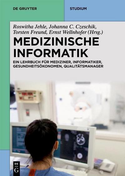 Medizinische Informatik kompakt