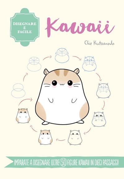 Kawaii. Disegnare è facile