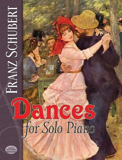 Dances for Solo Piano - Franz Schubert
