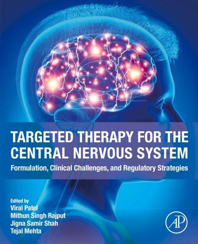 Targeted Therapy for the Central Nervous System