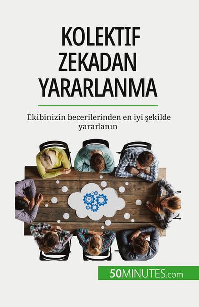 Kolektif zekadan yararlanma