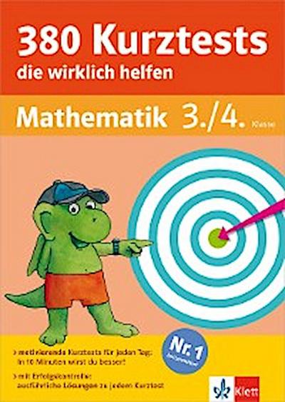 Klett 380 Kurztests, die wirklich helfen Mathematik 3./4. Klasse