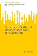 Permutation Statistical Methods : Measures of Rela