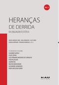 Heranças de Derrida (vol.2)