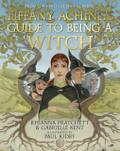 Tiffany Aching’s Guide to Being A Witch