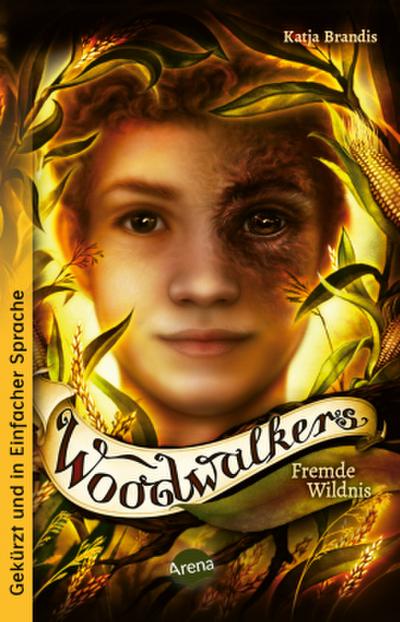 Woodwalkers (4). Fremde Wildnis