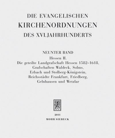 Die evangelischen Kirchenordnungen des XVI. Jahrhunderts
