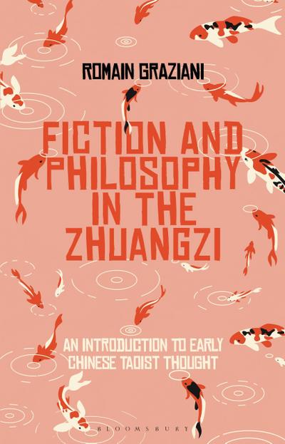 Fiction and Philosophy in the Zhuangzi