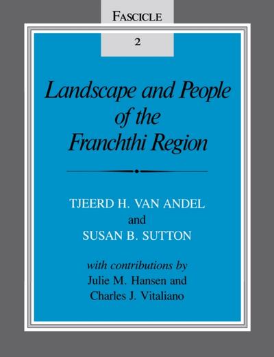 Landscape and People of the Franchthi Region