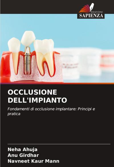 OCCLUSIONE DELL’IMPIANTO