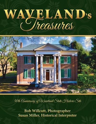 Waveland’s Treasures