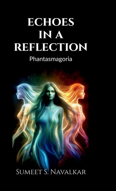 echoes in a reflection