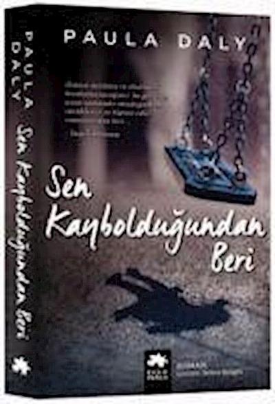 Sen Kayboldugundan Beri