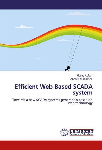 Efficient Web-Based SCADA system