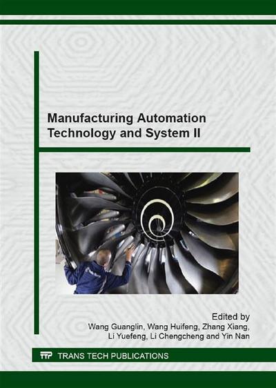Manufacturing Automation Technology and System II