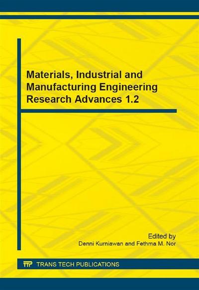 Materials, Industrial and Manufacturing Engineering Research Advances 1.2