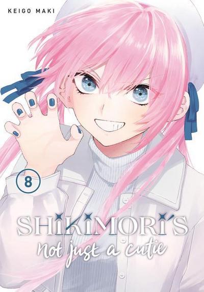 Shikimori’s Not Just a Cutie 8