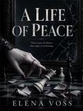 A Life of Peace