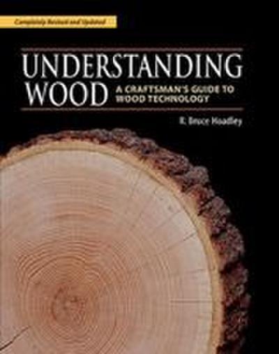 Understanding Wood (Revised and Updated)