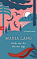 Nicht nur der Mörder lügt von Maria Lang | Ebook