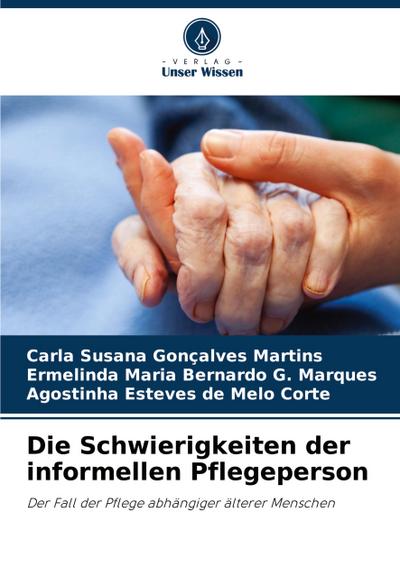 Die Schwierigkeiten der informellen Pflegeperson