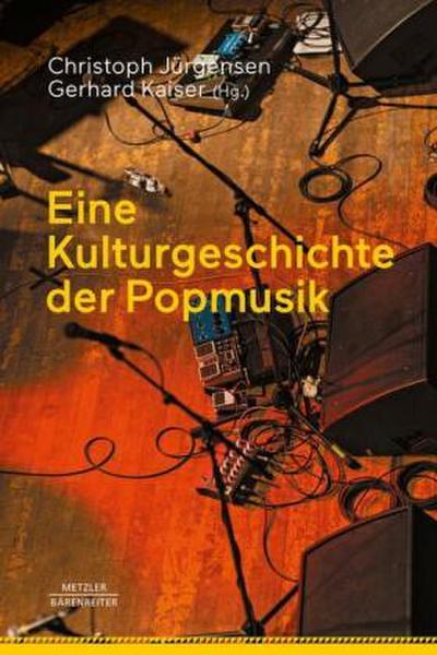 Eine Kulturgeschichte der Popmusik
