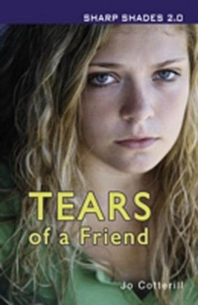 Tears of a Friend (Sharp Shades 2.0)