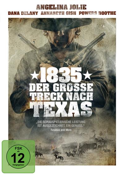 1835 - Der grosse Treck nach Texas