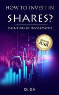 HOW TO INVEST IN SHARES?