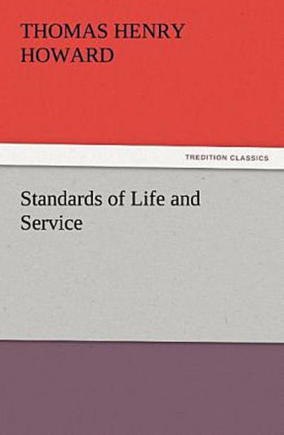 Standards of Life and Service